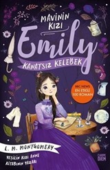 Kanatsız Kelebek / Mavinin Kızı Emily