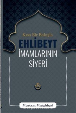 Kısa Bir Bakışla Ehlibeyt