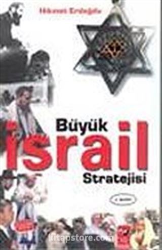 Büyük İsrail Stratejisi