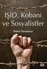 Işid, Kobani ve Sosyalistler