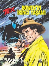 Tex No :703 / Bowen'ın İkinci Yaşamı