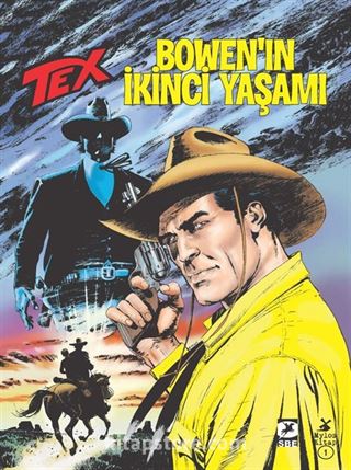 Tex No :703 / Bowen'ın İkinci Yaşamı