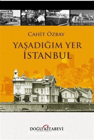 Yaşadığım Yer İstanbul