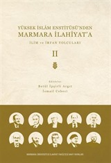 Yüksek İslam Enstitüsü'nden Marmara İlahiyat'a (Cilt 2)