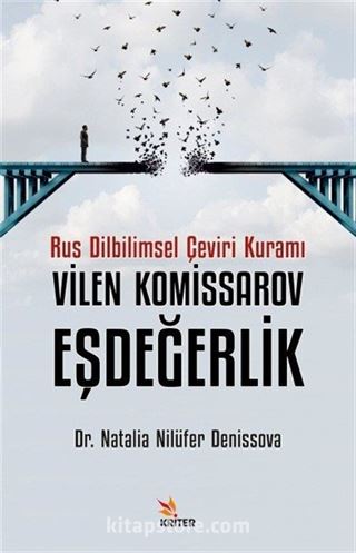 Rus Dilbilimsel Çeviri Kuramı Vilen Komissarov, Eşdeğerlik