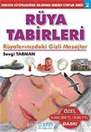 Rüya Tabirleri (Rüyalarınızdaki Gizli Mesajlar)