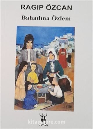 Bahadına Özlem