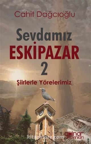 Sevdamız Eskipazar 2