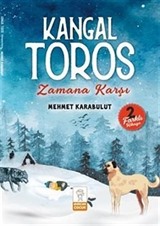 Kangal Toros / Zamana Karşı