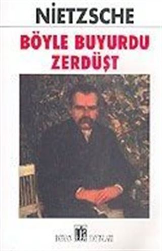 Böyle Buyurdu Zerdüşt