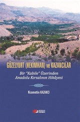 Güzelyurt (Hekimhan) ve Kazancılar