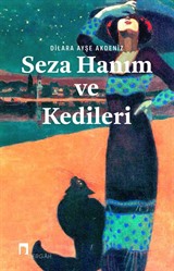 Seza Hanım ve Kedileri