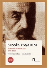 Sessiz Yaşadım