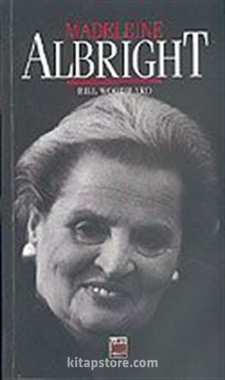 Bill Woodward ile Madeleine Albright