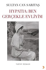 Hypatia: Ben Gerçekle Evliyim