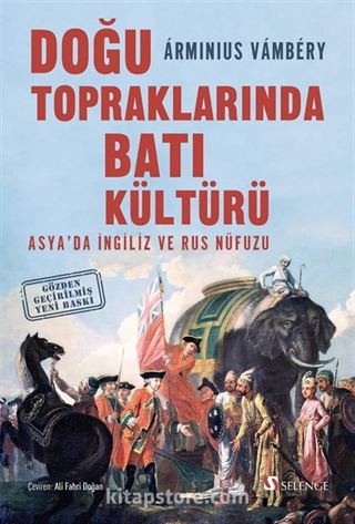 Doğu Topraklarında Batı Kültürü