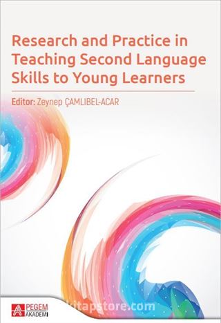 Research and Practice in Teaching Second Language Skills to Young Learners