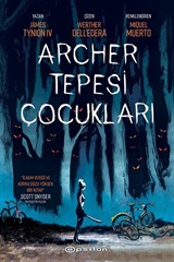 Archer Tepesi Çocukları