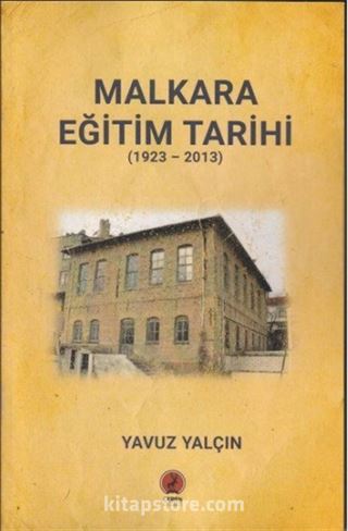 Malkara Eğitim Tarihi (1923-2013)