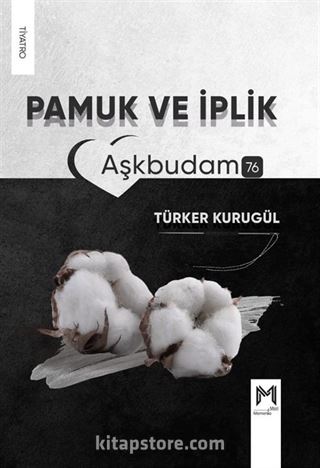 Pamuk ve İplik