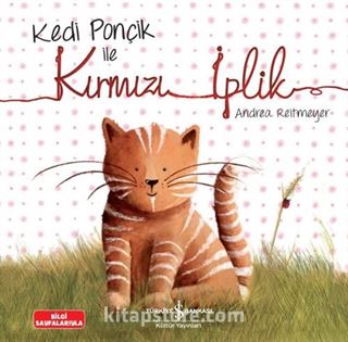 Kedi Ponçik İle Kırmızı İplik