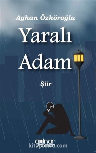 Yaralı Adam