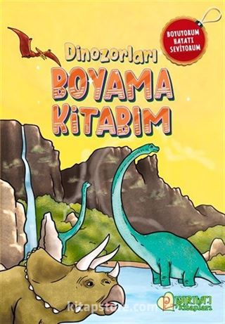 Dinozorları Boyama Kitabım