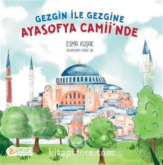 Gezgin ile Gezgine Ayasofya Camii'nde