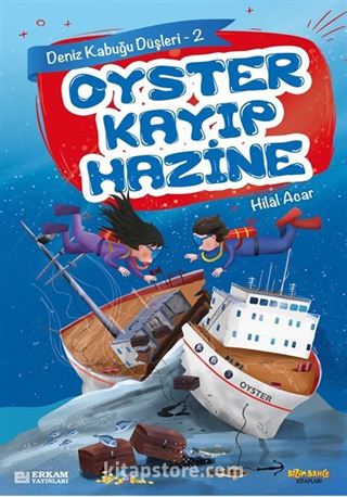 Oyster Kayıp Hazine / Deniz Kabuğu Düşleri 2