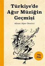 Türkiye'de Ağır Müziğin Geçmişi