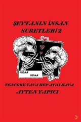 Şeytanın İnsan Suretleri 2