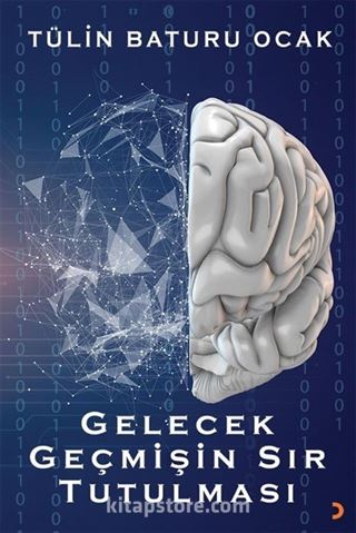 Gelecek Geçmişin Sır Tutulması