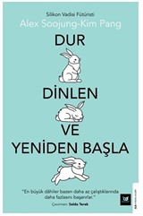 Dur Dinlen ve Yeniden Başla