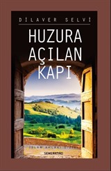 Huzura Açılan Kapı