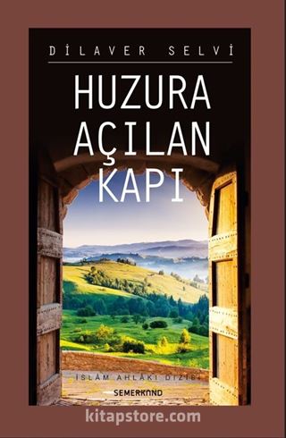 Huzura Açılan Kapı