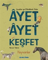 Ayet Ayet Keşfet - Hayvanlar