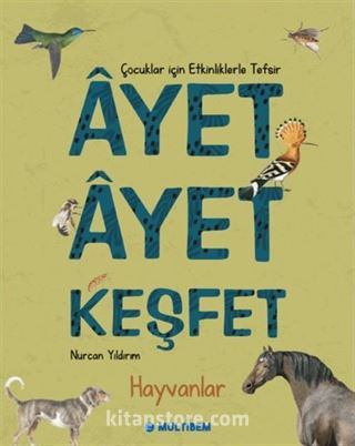 Ayet Ayet Keşfet - Hayvanlar