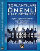 Toplantıları Önemli Hale Getirmek