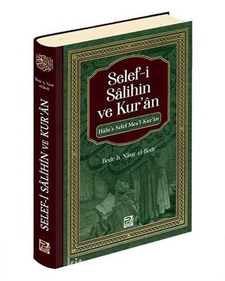 Selef-i Sâlihin ve Kur'ân