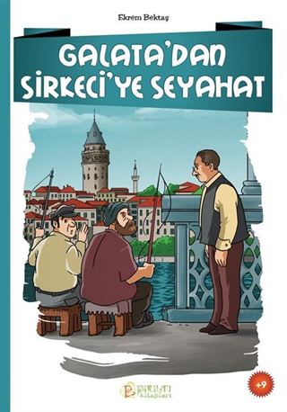 Galata'dan Sirkeci'ye Seyahat