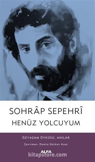 Henüz Yolcuyum