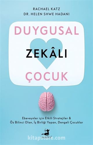 Duygusal Zekali Çocuk