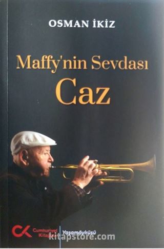 Maffy'nin Sevdası Caz