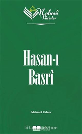 Nebevi Varisler 13 / Hasan-ı Basri