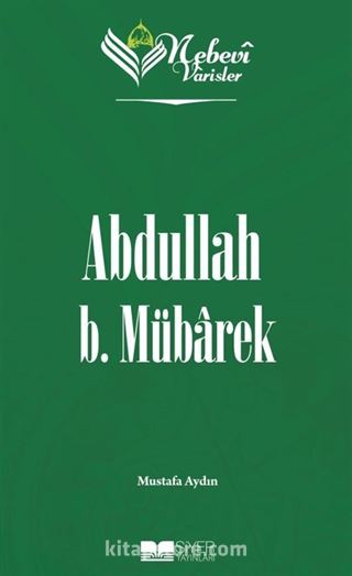 Nebevi Varisler 22 / Abdullah B. Mübarek