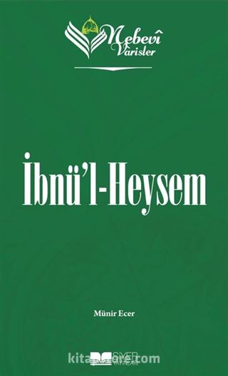 Nebevi Varisler 44 / İbnü'l Heysem