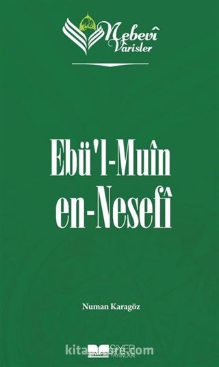 Nebevi Varisler 50 / Ebü'l Muin en-Nesefi