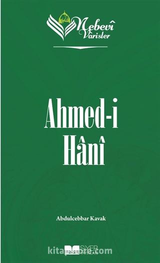 Nebevi Varisler 80 / Ahmed-i Hani