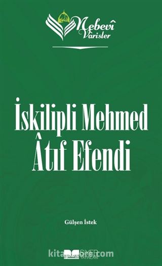 Nebevi Varisler 84 / İskipli Mehmed Atıf Efendi