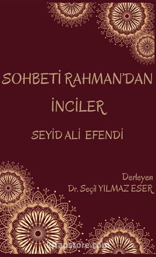 Sohbeti Rahman'dan İnciler